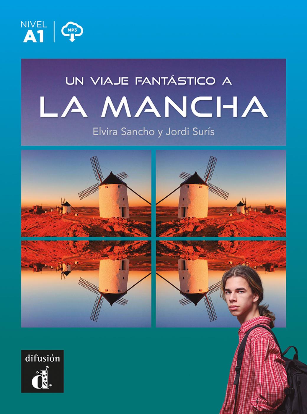 Un viaje fantástico a La Mancha