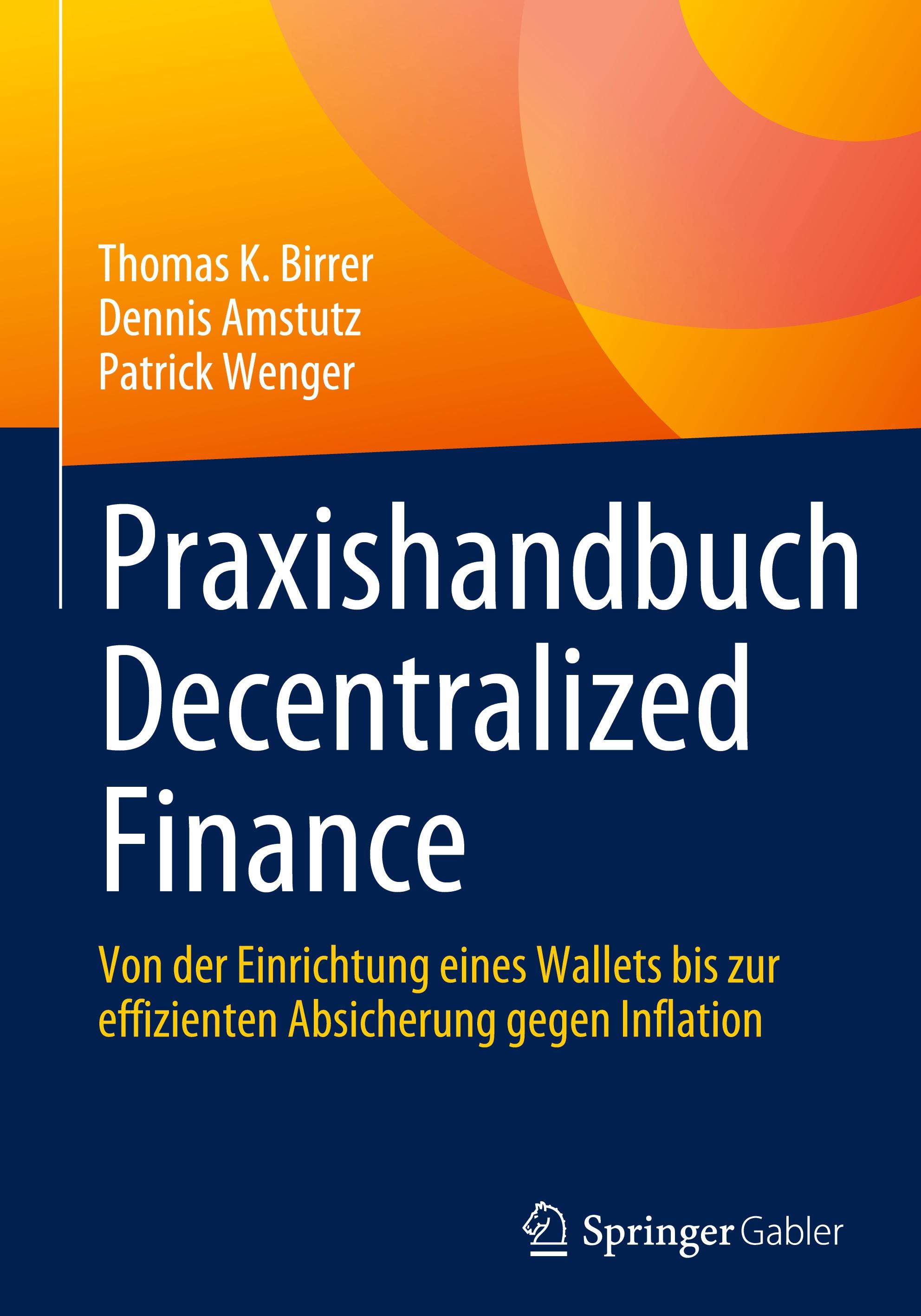 Praxishandbuch Decentralized Finance