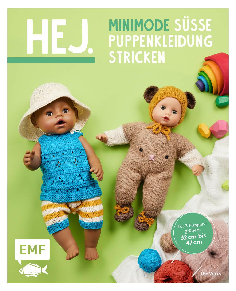 Hej Minimode - Süße Puppenkleidung stricken