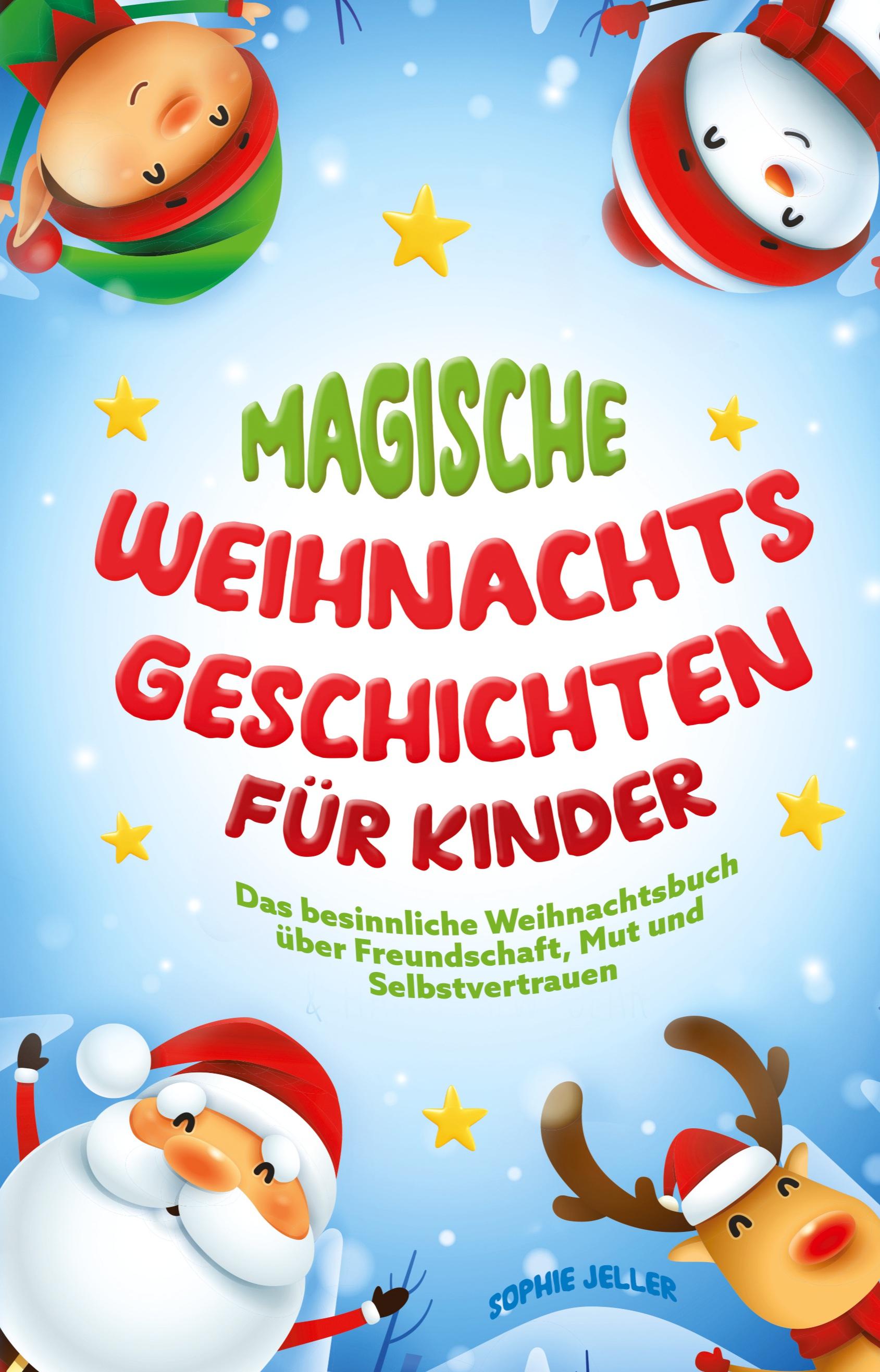 Magische Weihnachtsgeschichten für Kinder