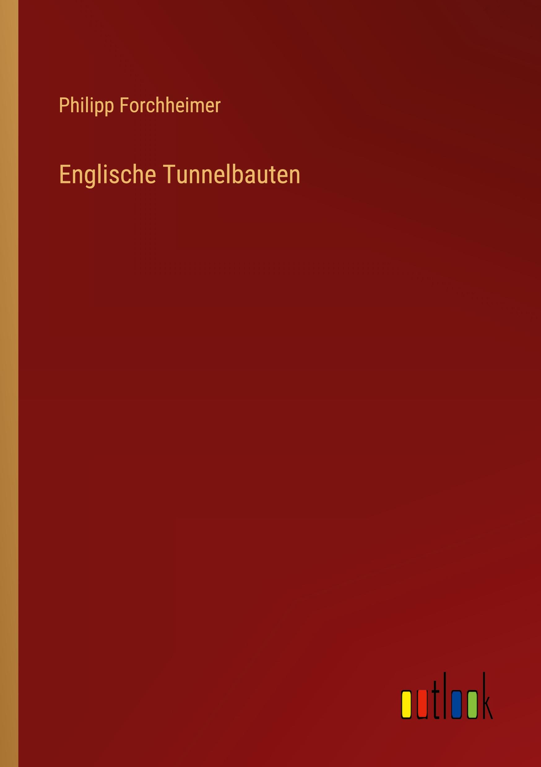 Englische Tunnelbauten