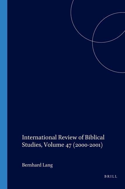 International Review of Biblical Studies, Volume 47 (2000-2001)