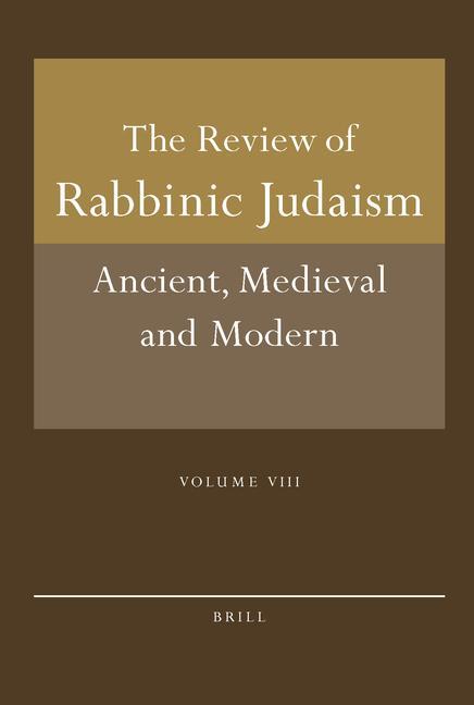 Review of Rabbinic Judaism, Volume 8 (2005)