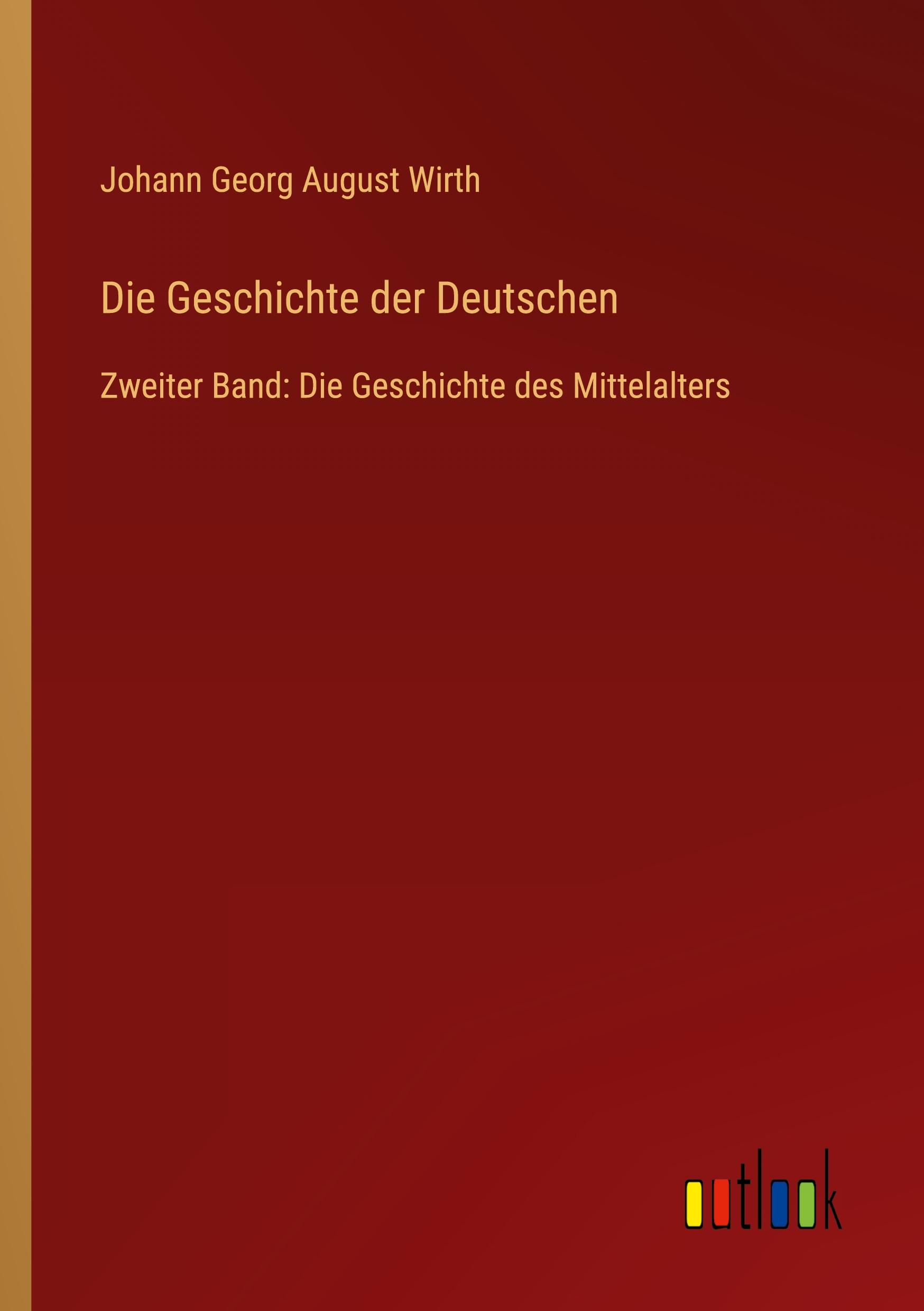 Die Geschichte der Deutschen