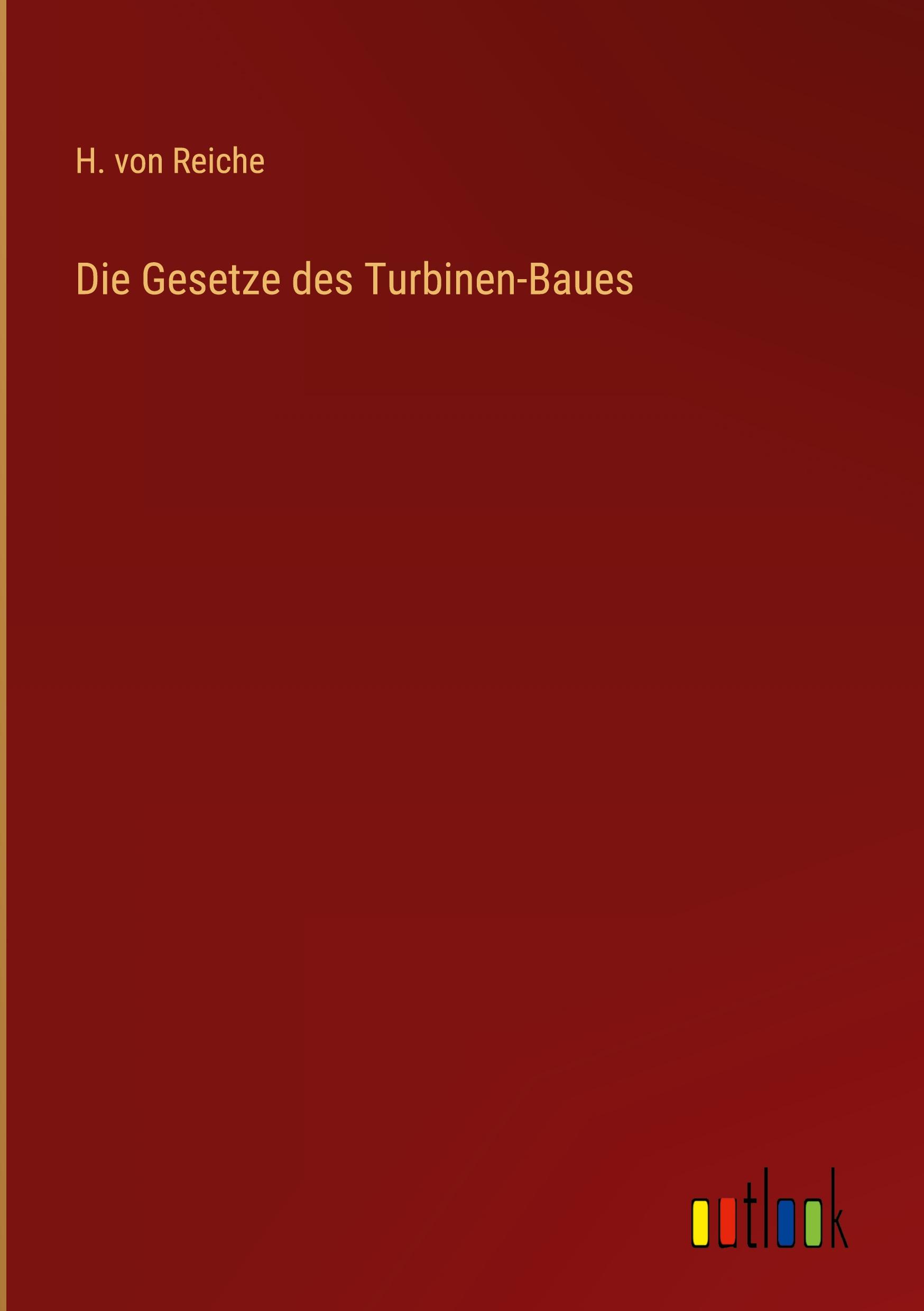 Die Gesetze des Turbinen-Baues