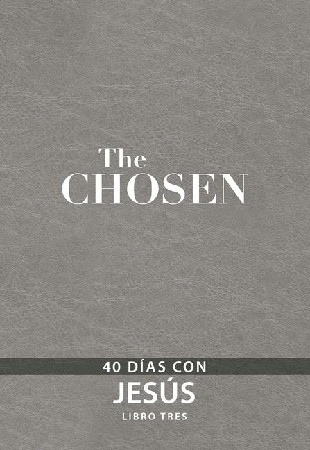 The Chosen - Libro Tres