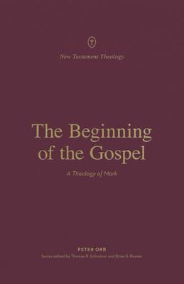 The Beginning of the Gospel