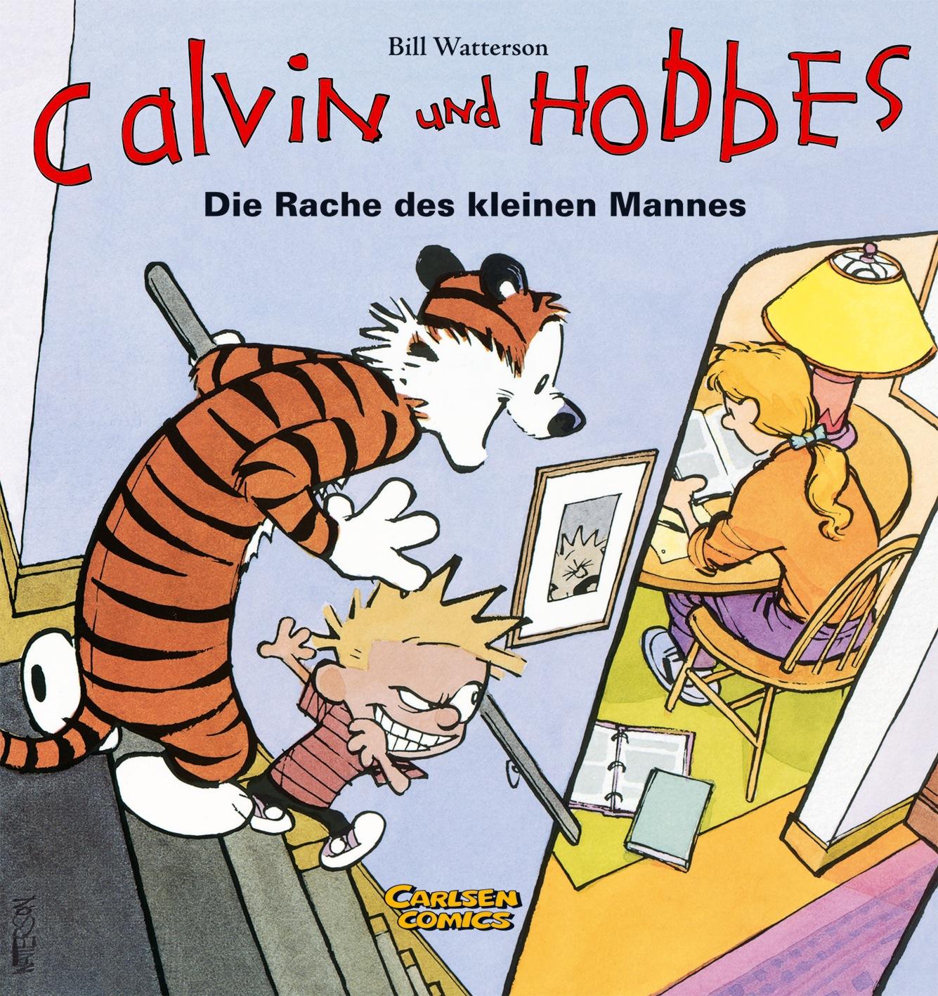 Calvin & Hobbes 05 - Die Rache des kleinen Mannes