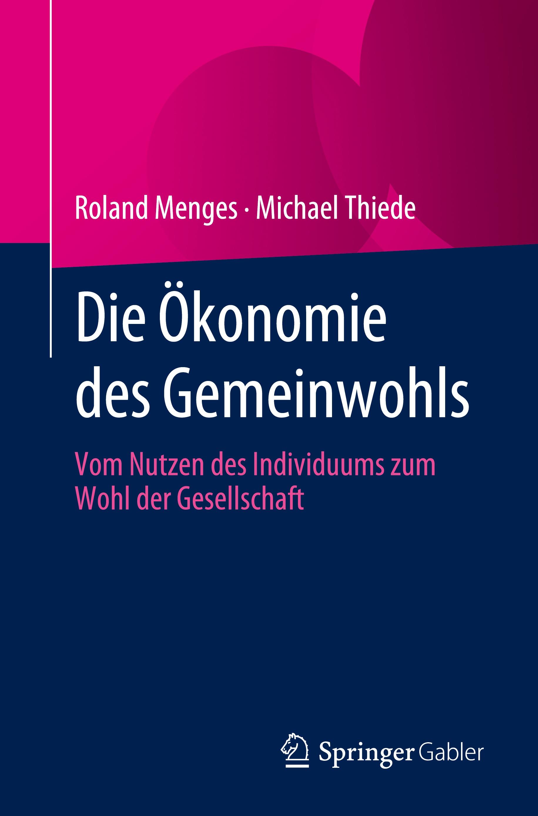 Die Ökonomie des Gemeinwohls