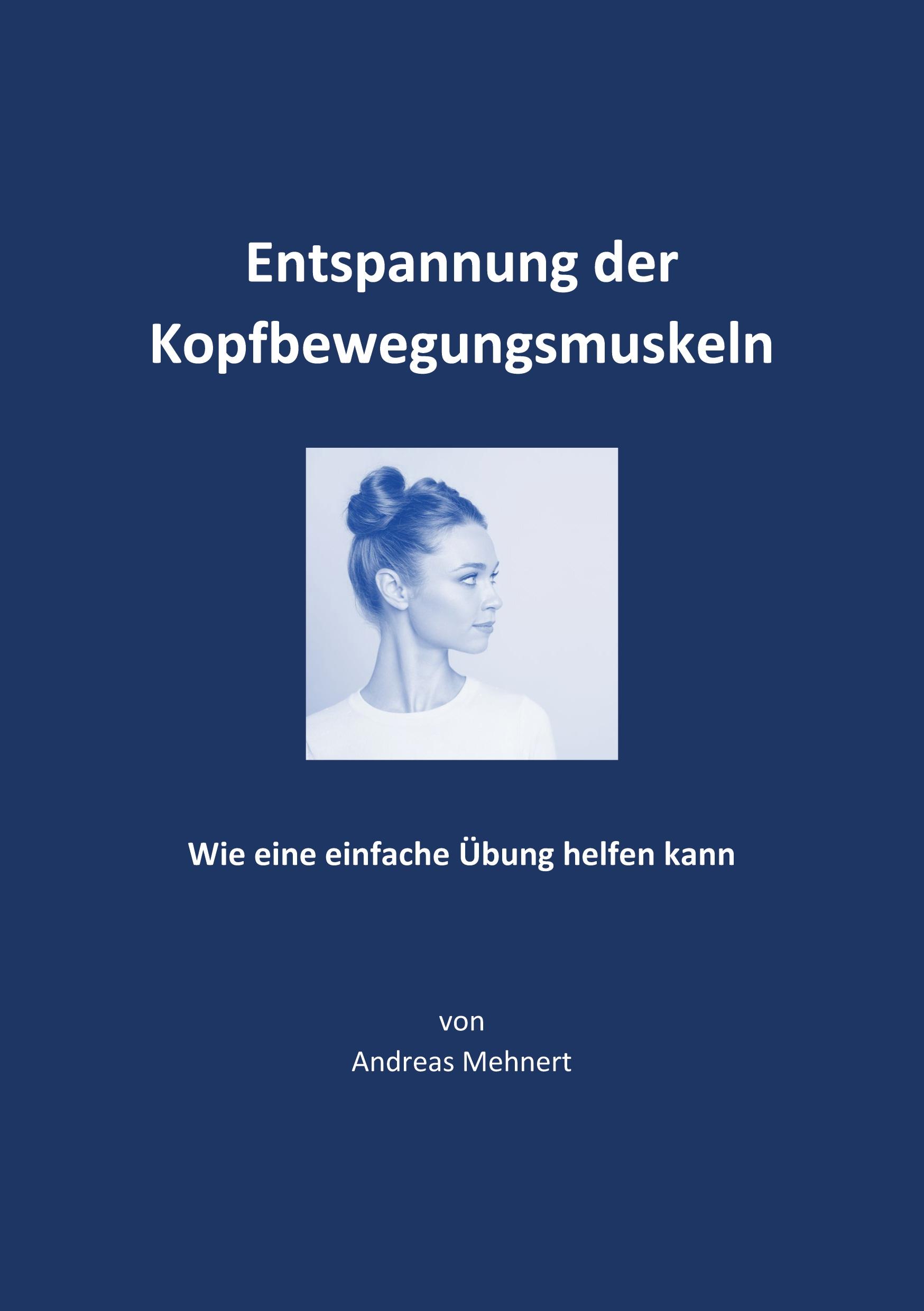 Entspannung der Kopfbewegungsmuskeln