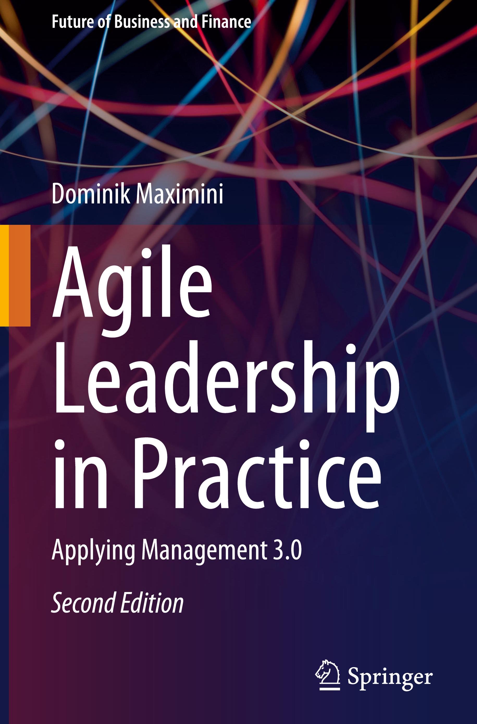 Agile Leadership in Practice