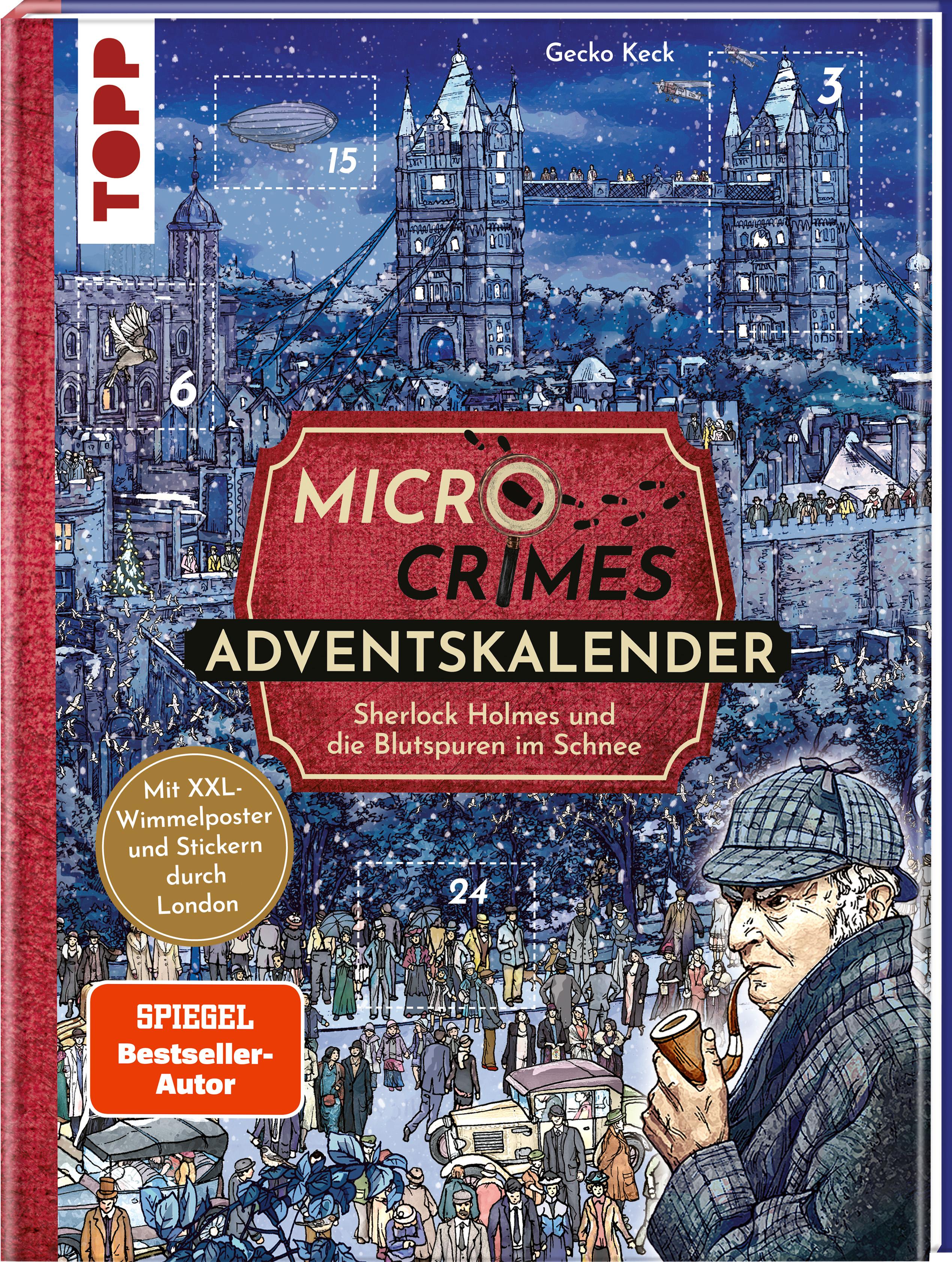 Micro Crimes Adventskalender - Sherlock Holmes und die Blutspuren im Schnee. Mit XXL-Wimmelposter und Stickern durch London