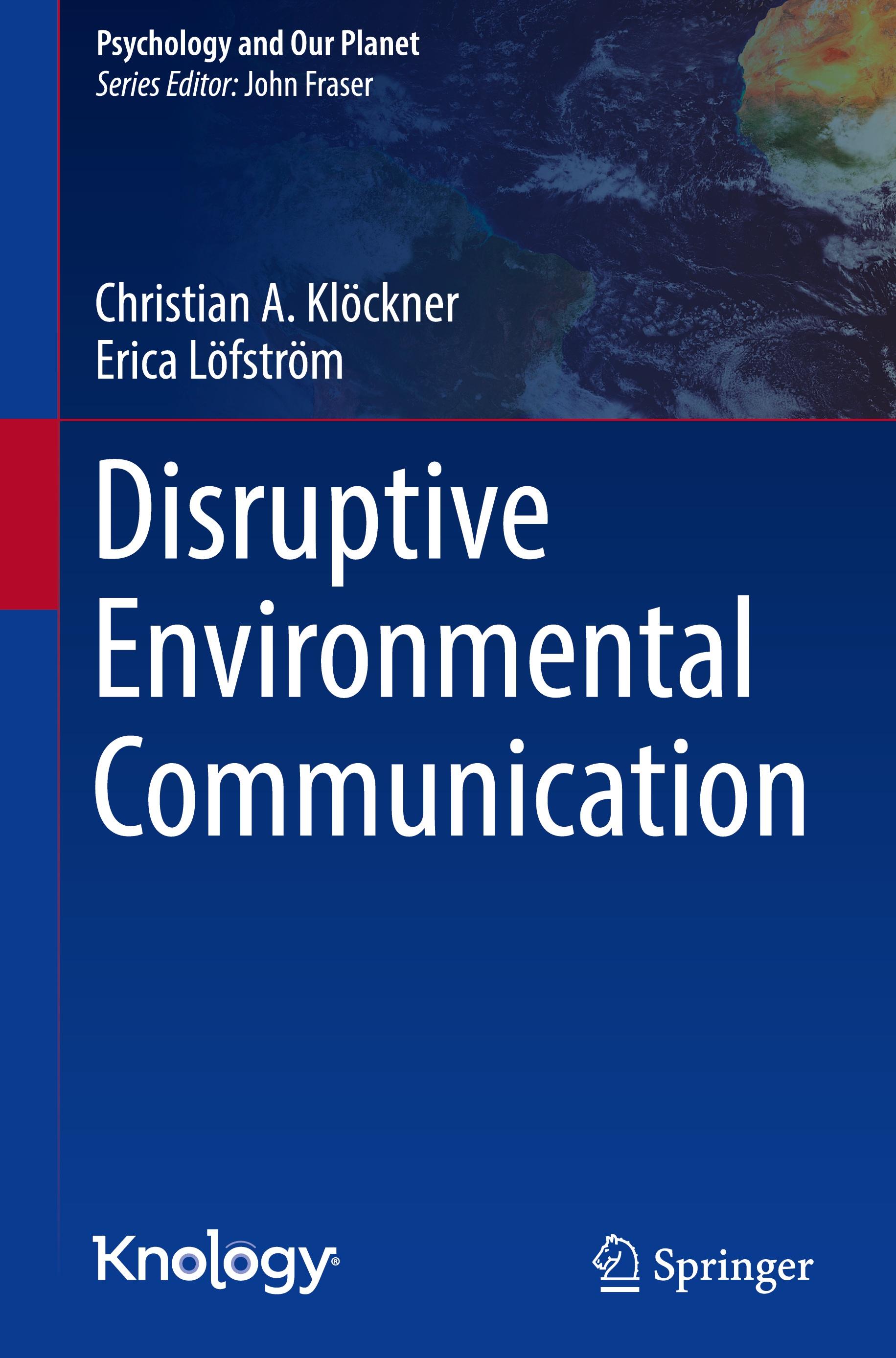 Disruptive Environmental Communication