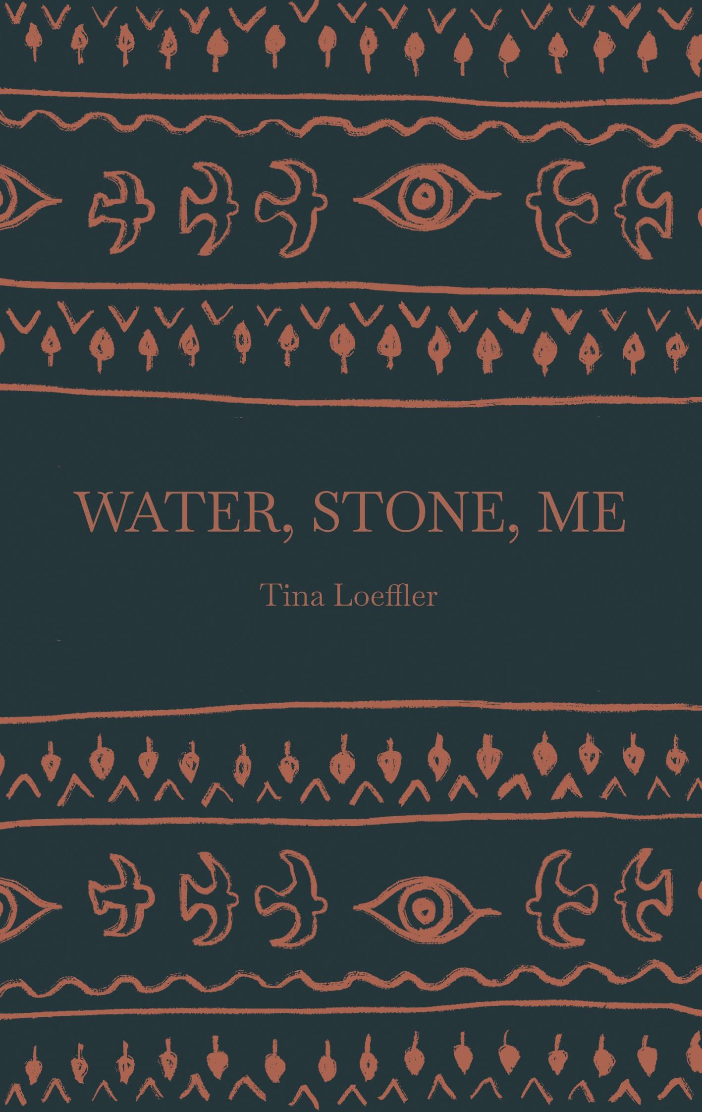 Water, Stone, Me