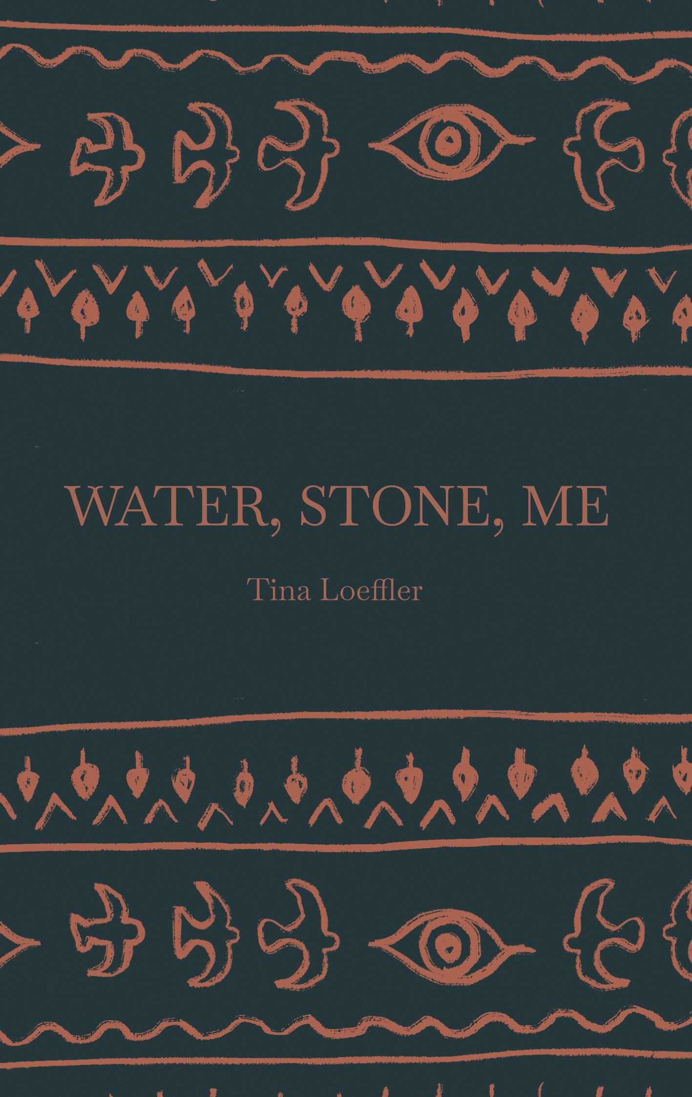 Water, Stone, Me