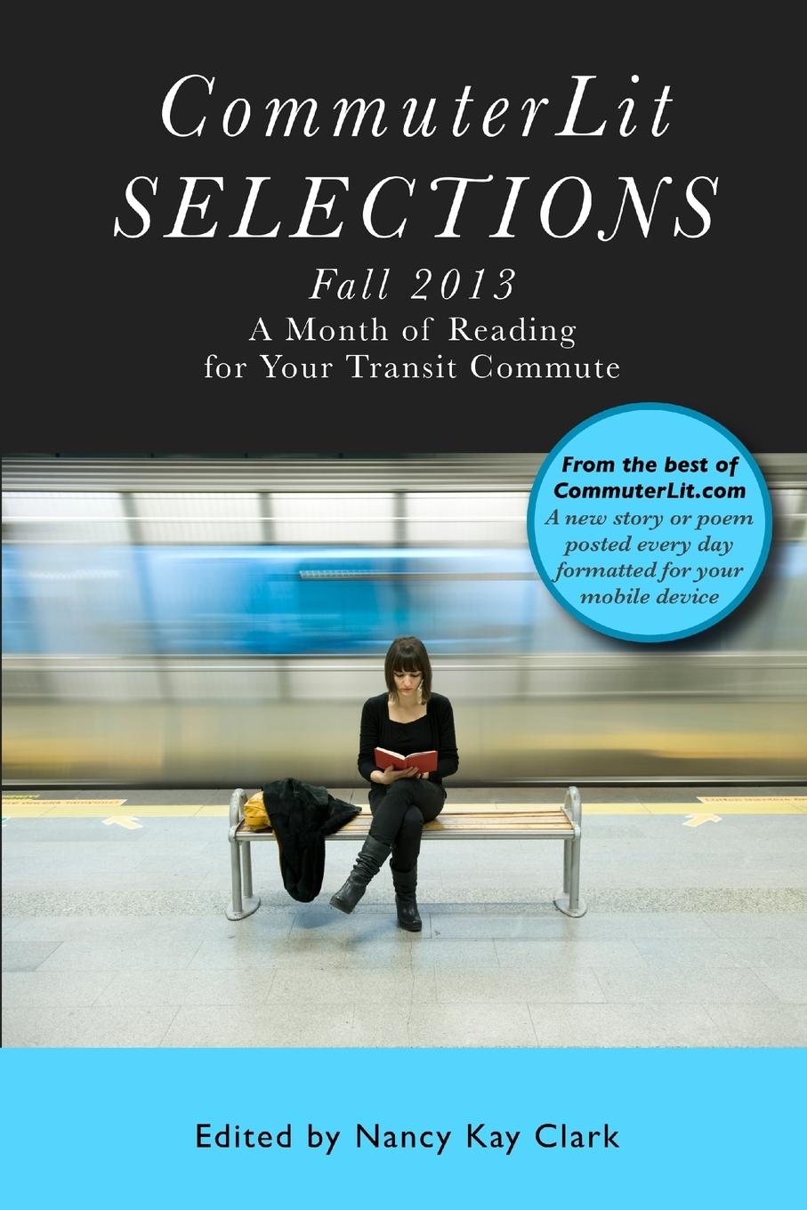 CommuterLit Selections Fall 2013