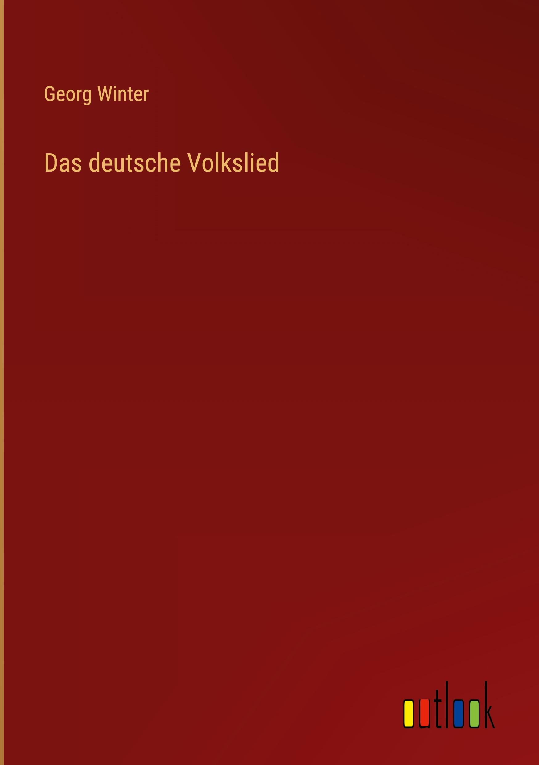 Das deutsche Volkslied