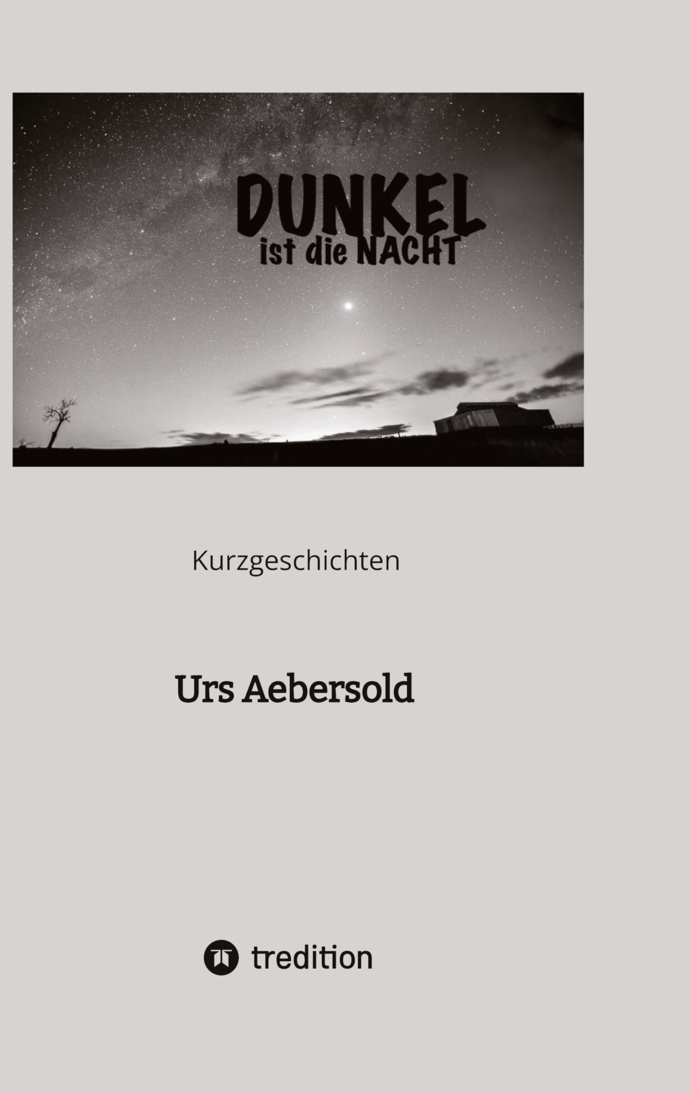 DUNKEL ist die NACHT