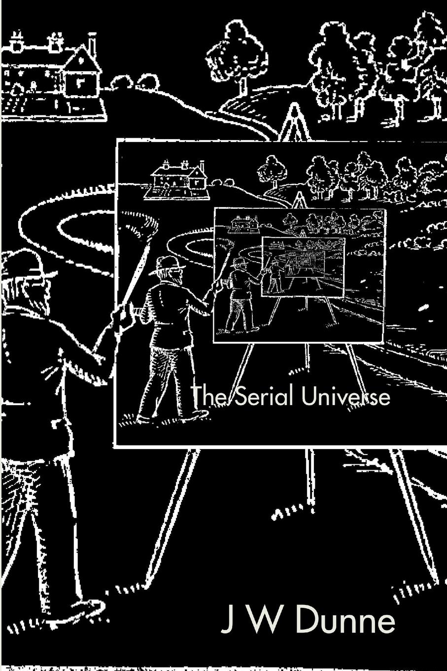 THE SERIAL UNIVERSE