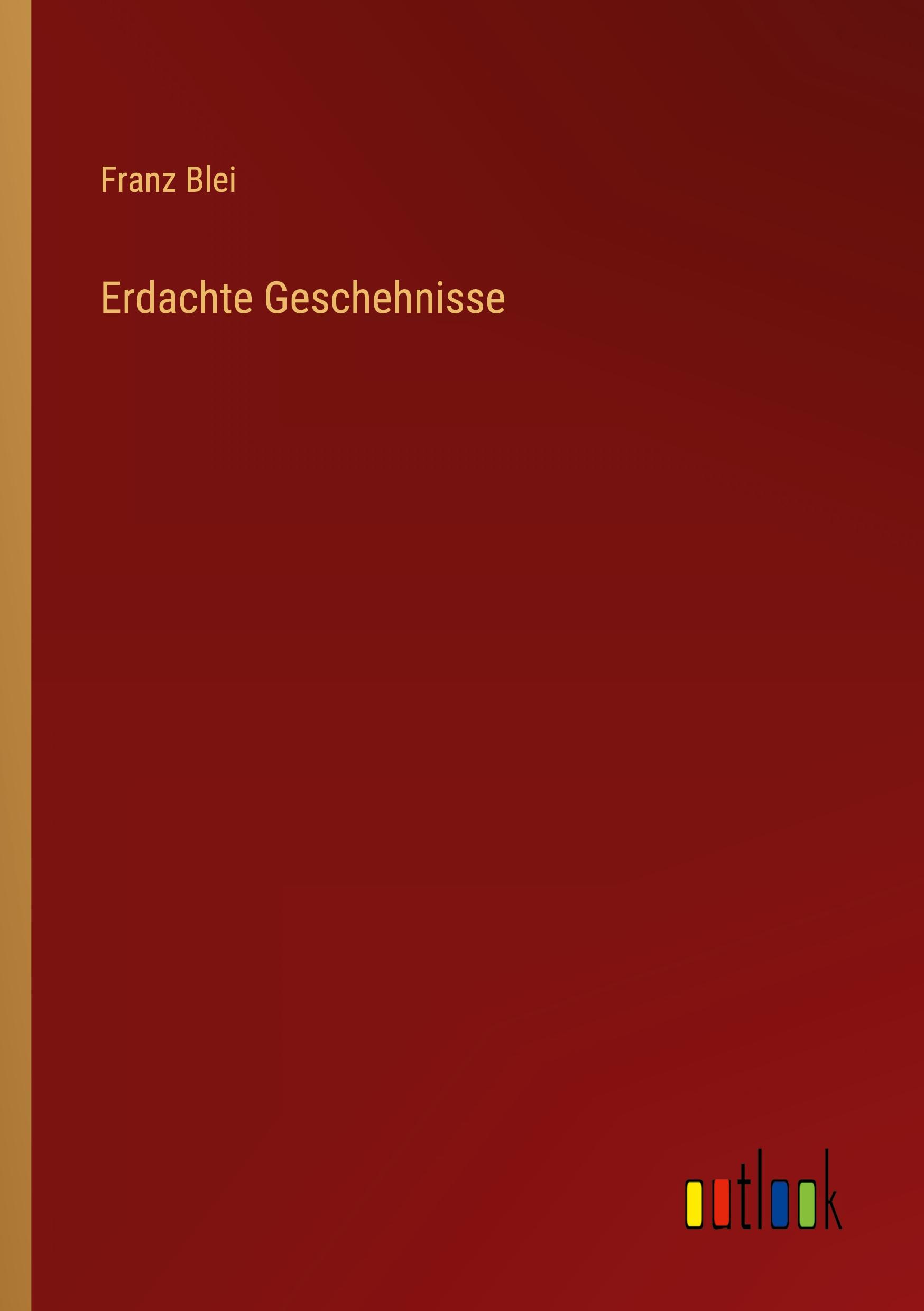 Erdachte Geschehnisse