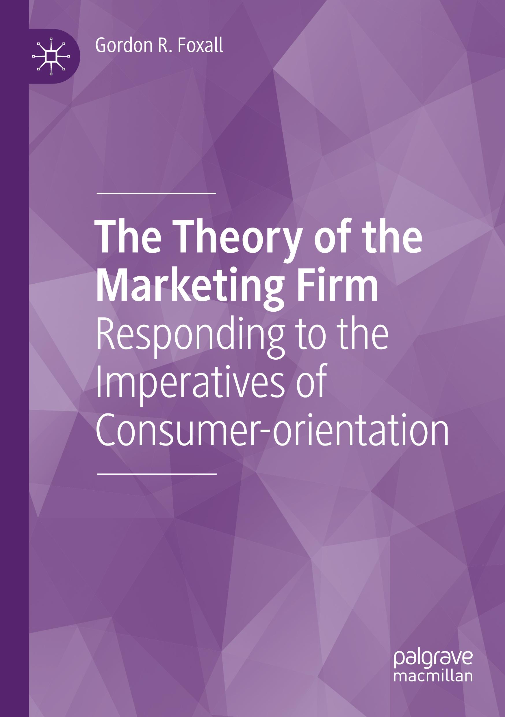 The Theory of the Marketing Firm