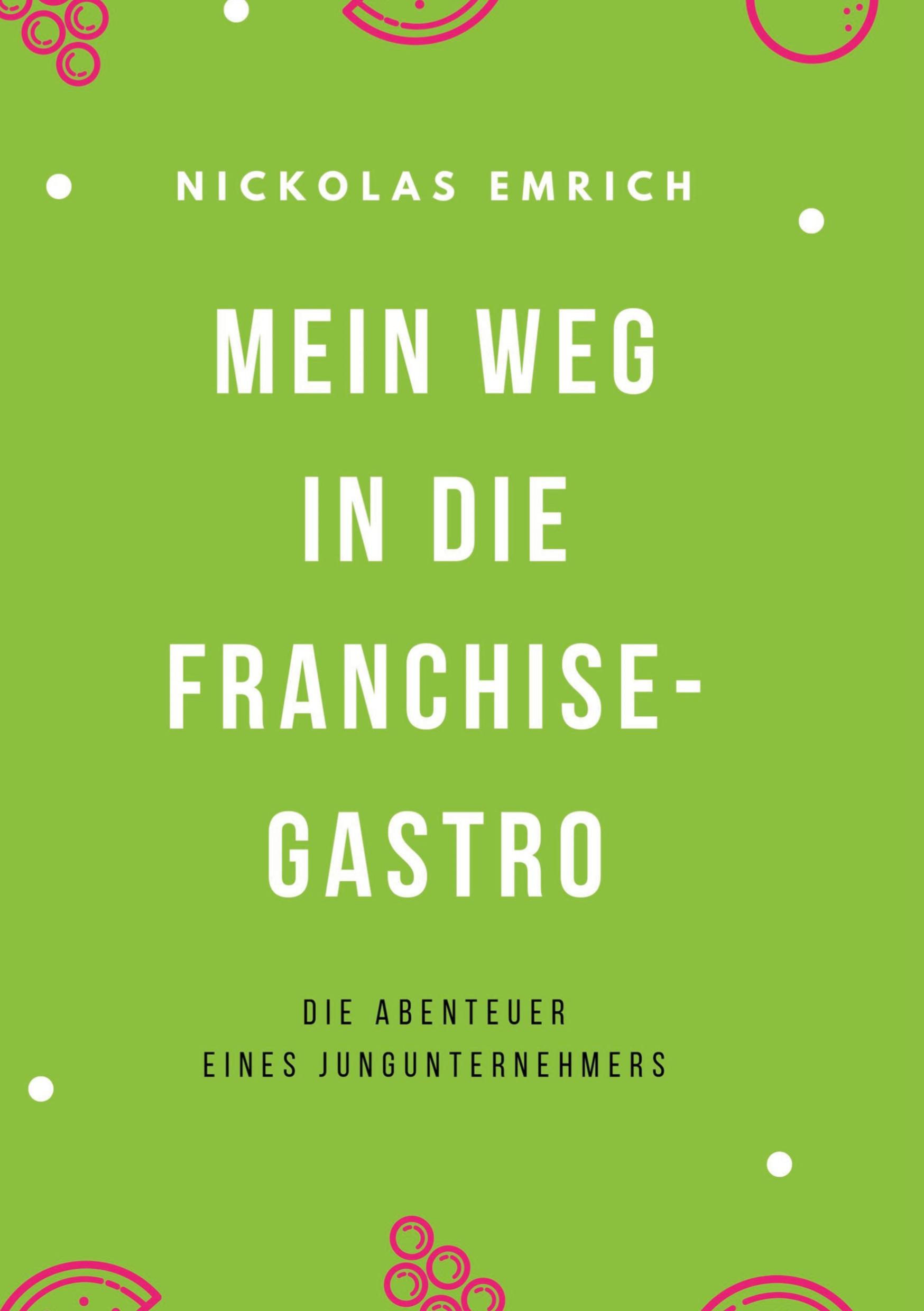 Mein Weg in die Franchise-Gastro