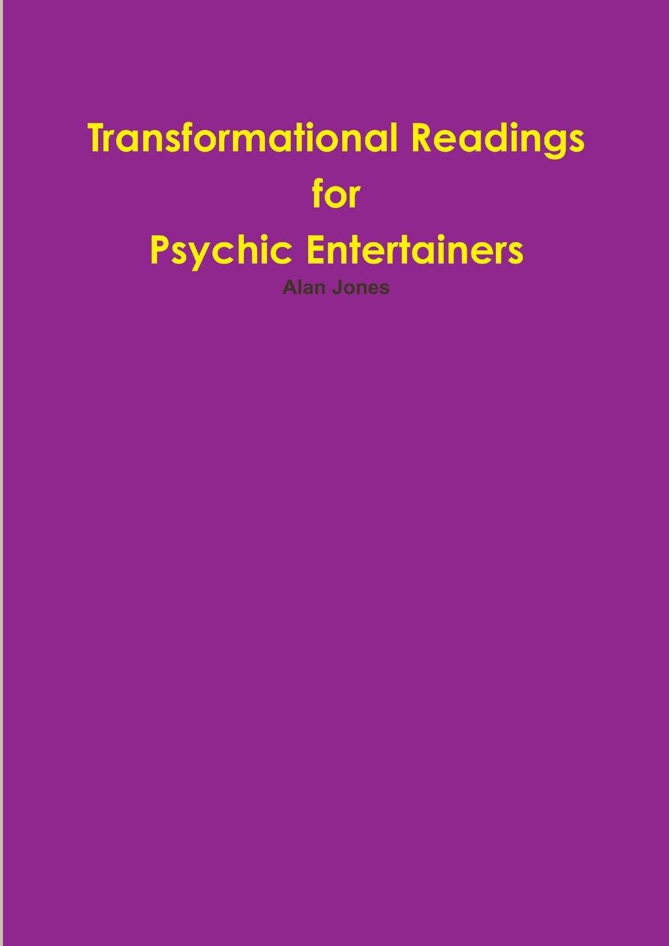 Transformational Readings for Psychic Entertainers