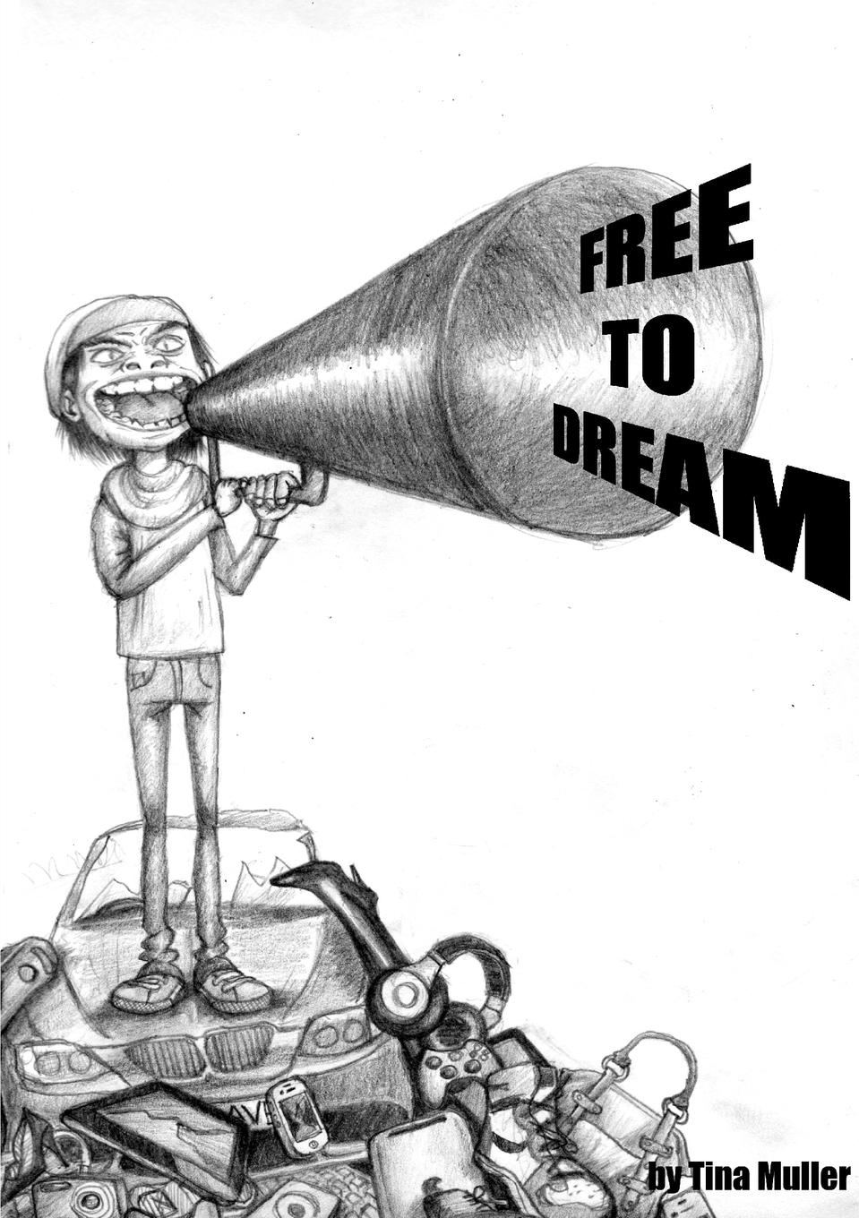 Free to Dream