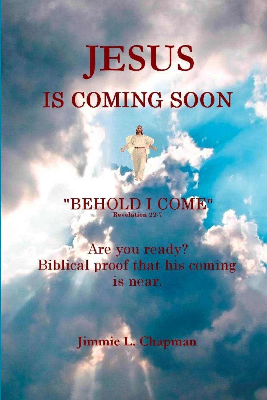 Jesus Is Coming Soon