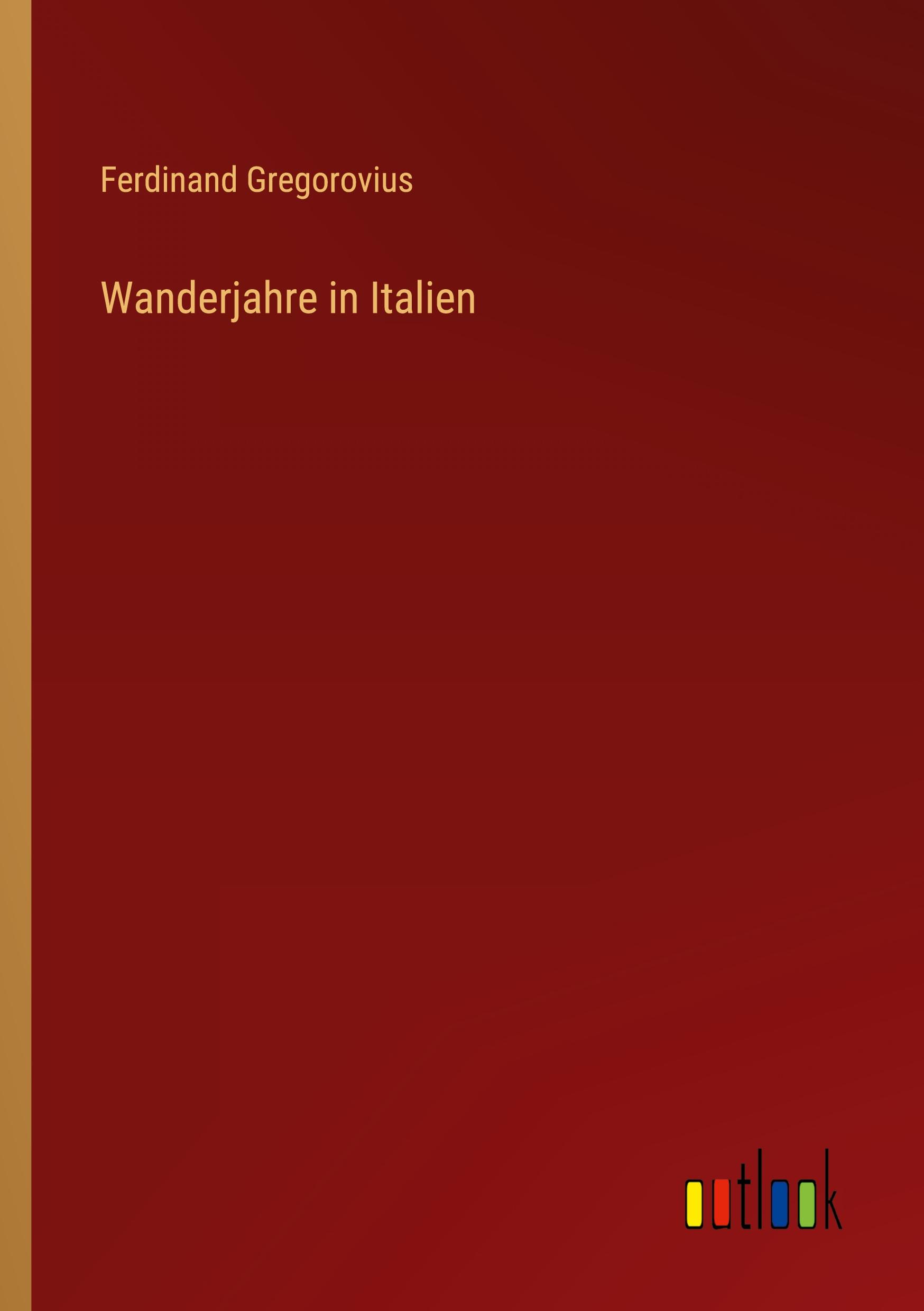 Wanderjahre in Italien