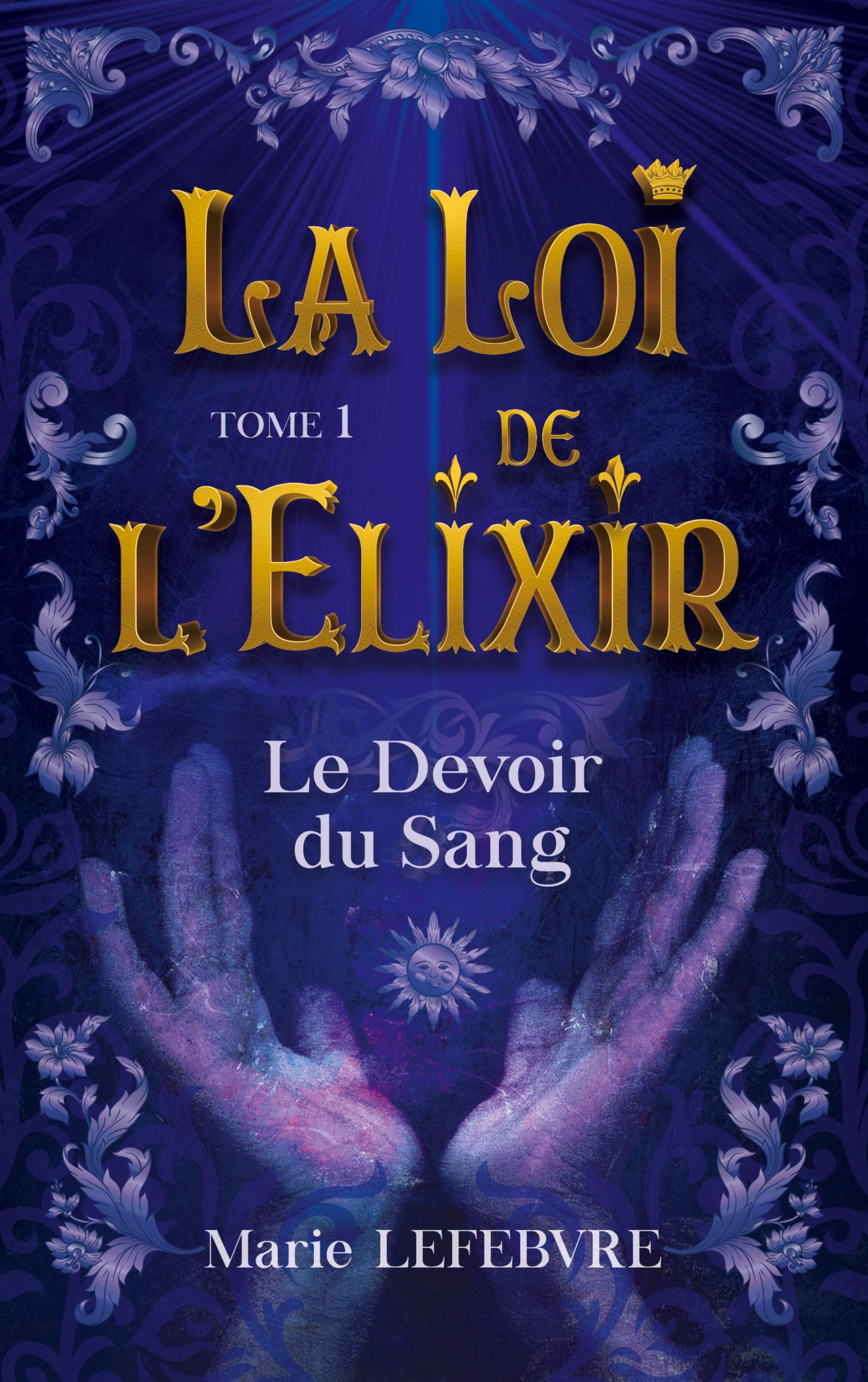 La Loi de l'Elixir