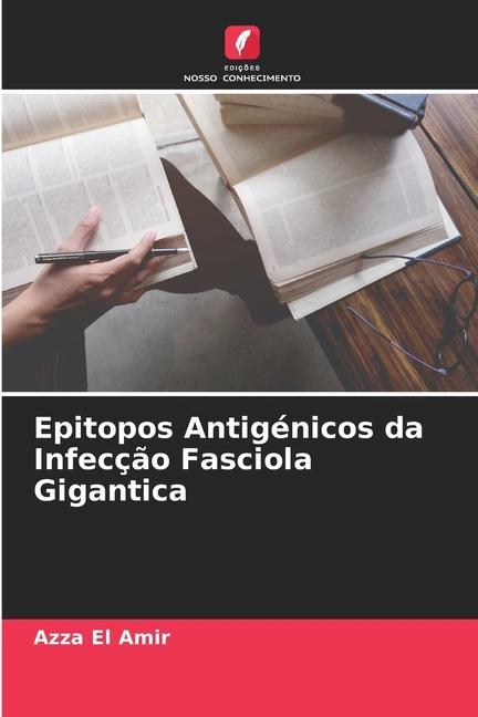 Epitopos Antigénicos da Infecção Fasciola Gigantica