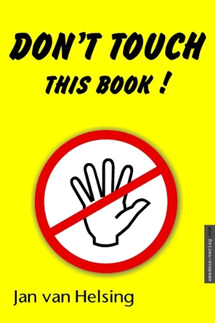 Don't touch this book!