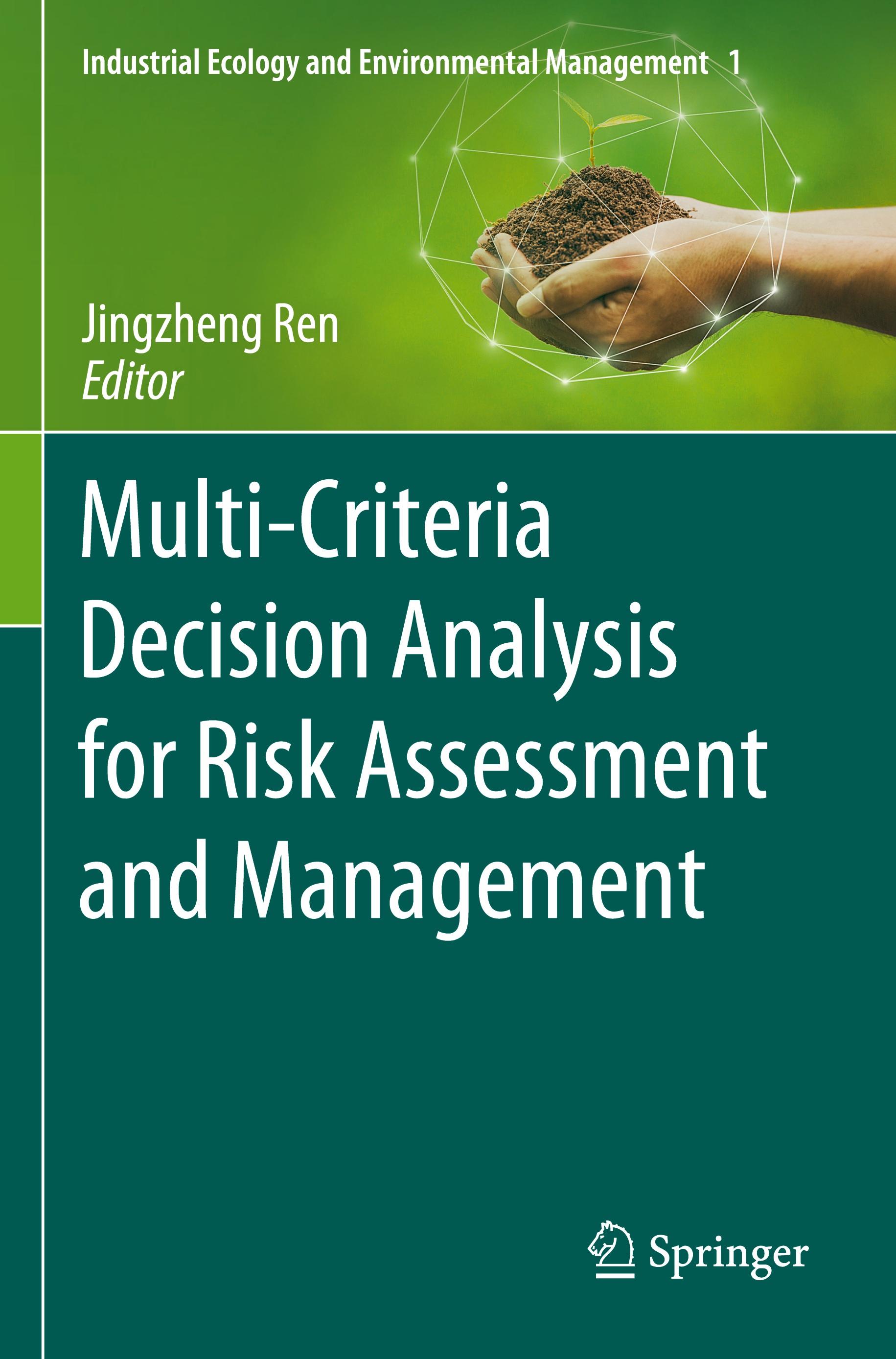 Multi-Criteria Decision Analysis for Risk Assessment and Management