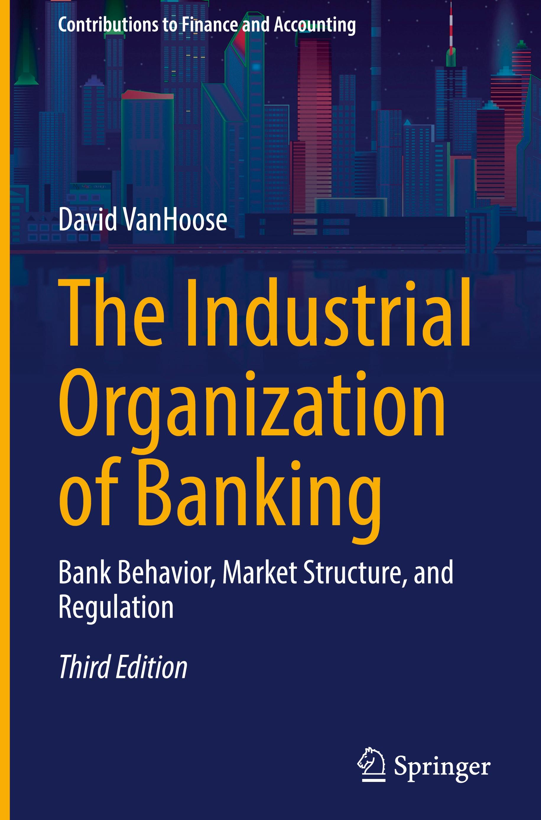 The Industrial Organization of Banking