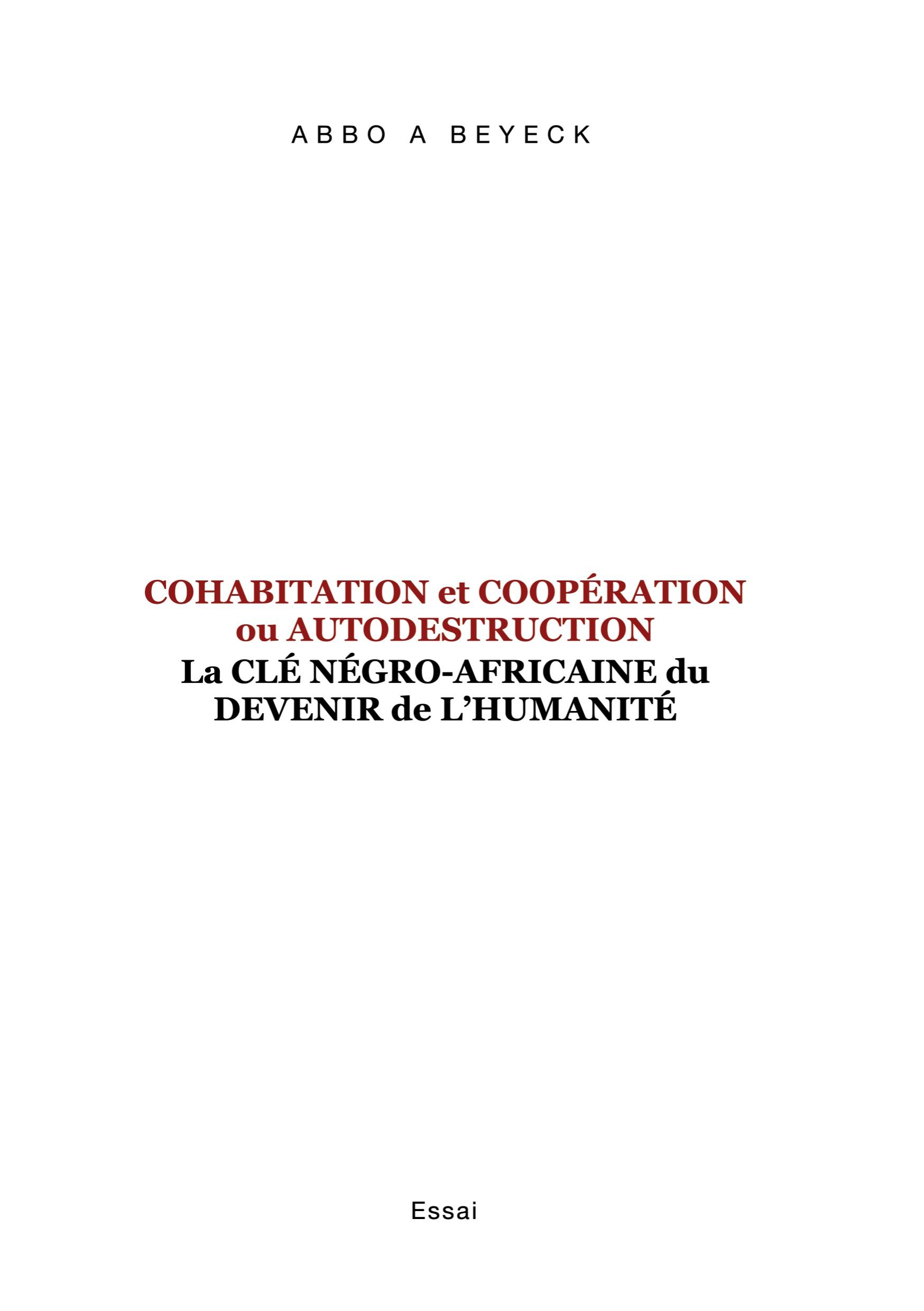 Cohabitation et Coopération ou Autodestruction