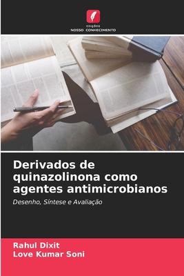 Derivados de quinazolinona como agentes antimicrobianos