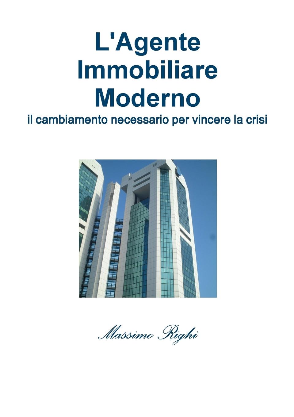 L'Agente Immobiliare Moderno