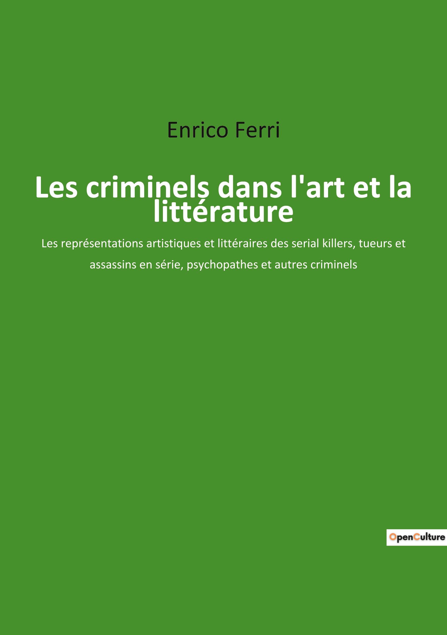 Les criminels dans l'art et la littérature