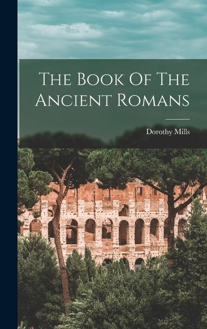 The Book Of The Ancient Romans