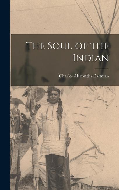 The Soul of the Indian