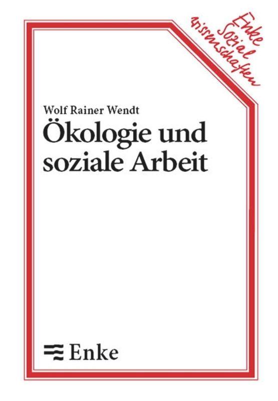 Ökologie und soziale Arbeit