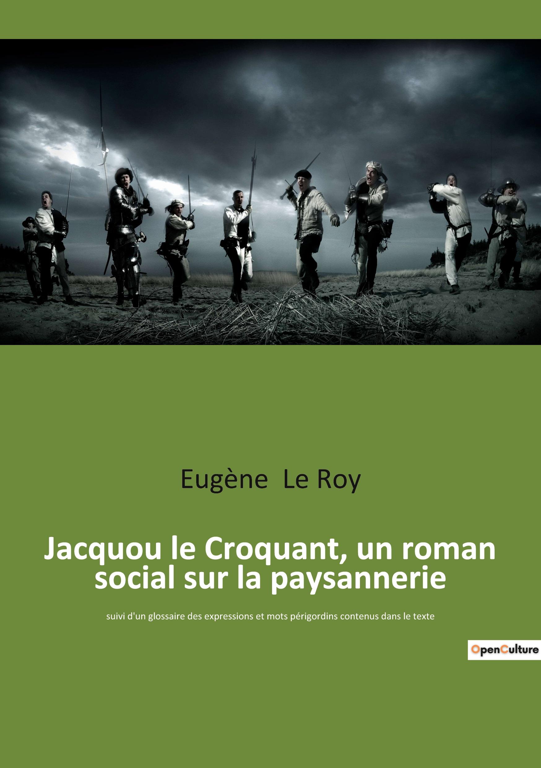 Jacquou le Croquant, un roman social sur la paysannerie