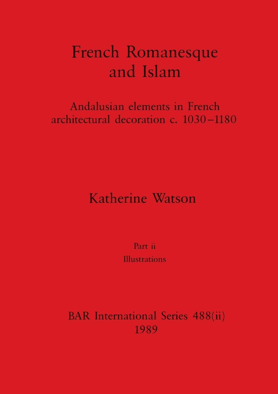 French Romanesque and Islam, Part ii