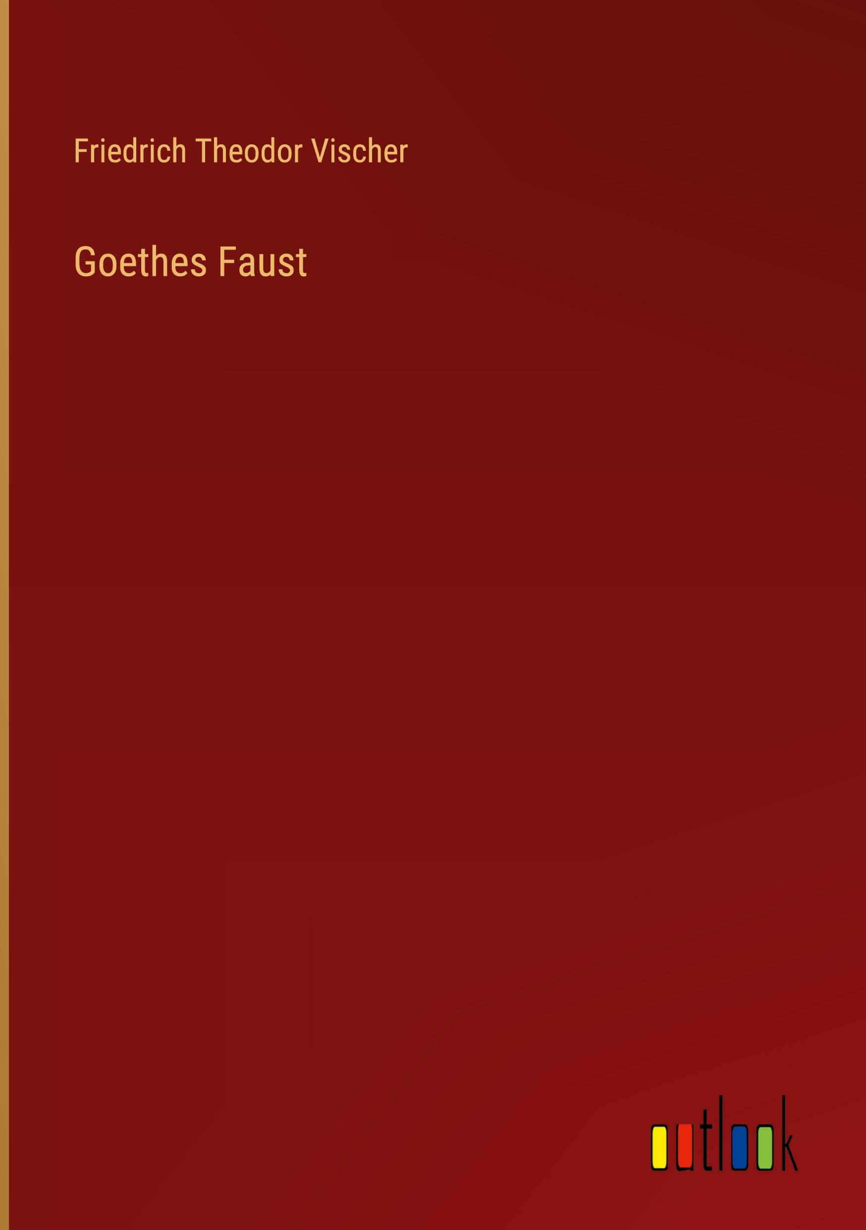 Goethes Faust