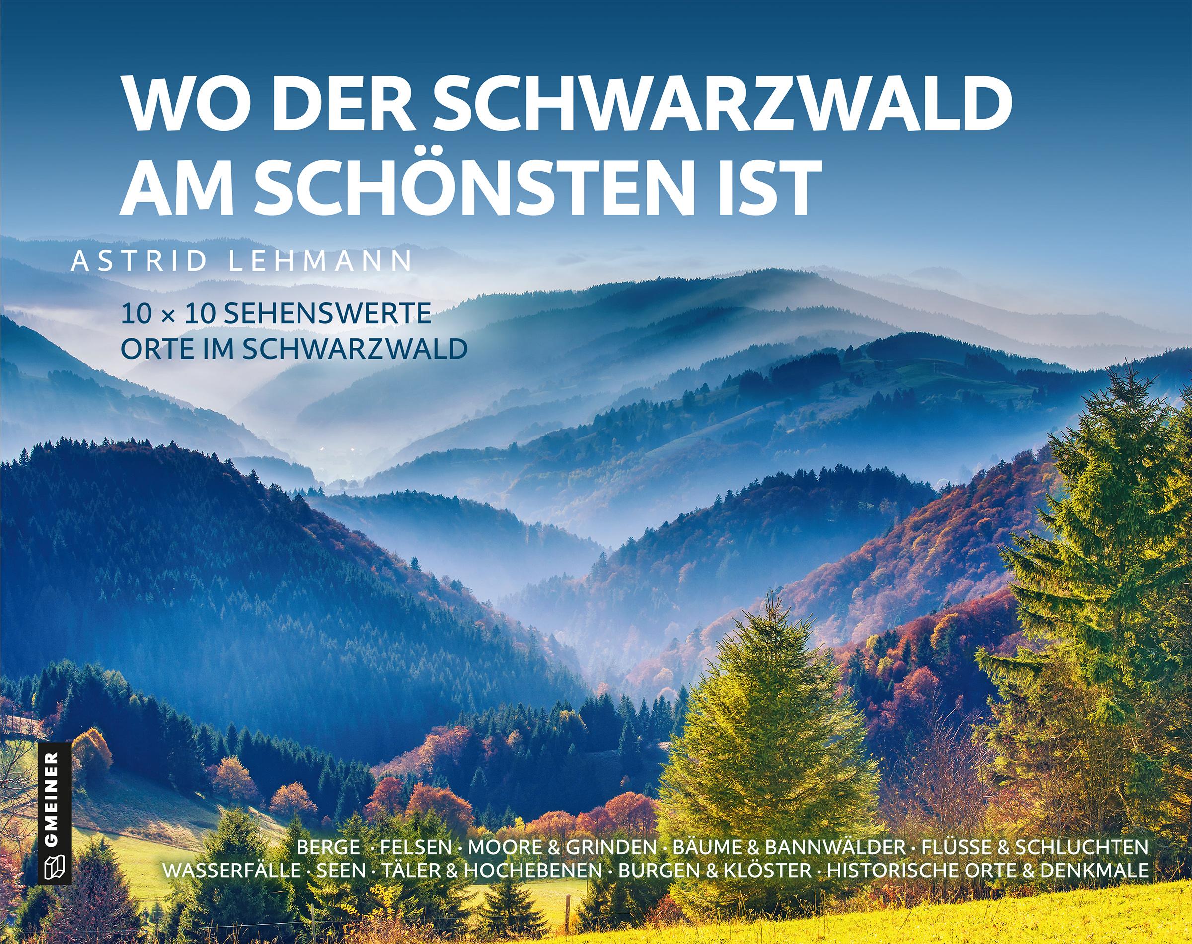 Wo der Schwarzwald am schönsten ist