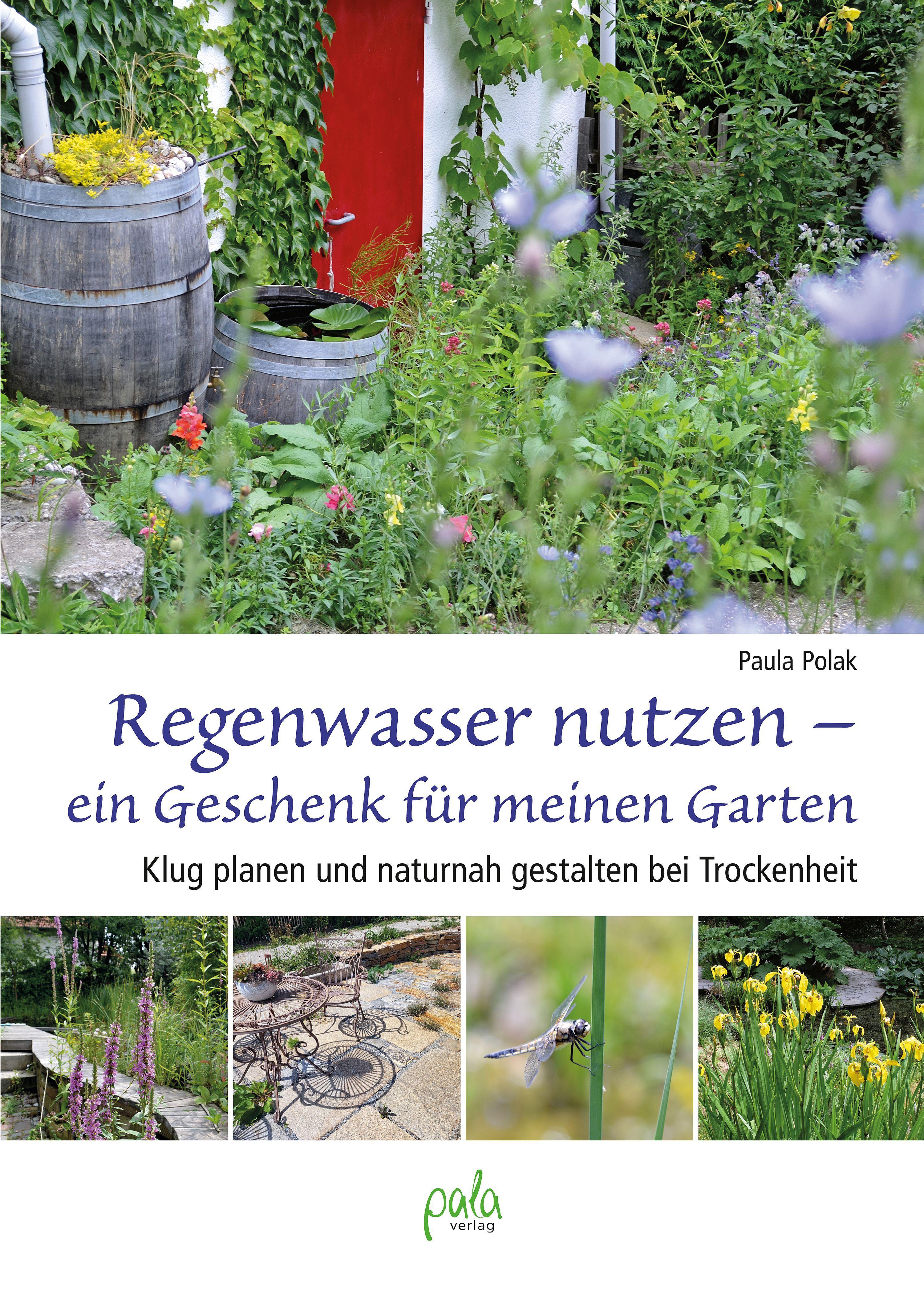 Regenwasser nutzen - ein Geschenk für meinen Garten