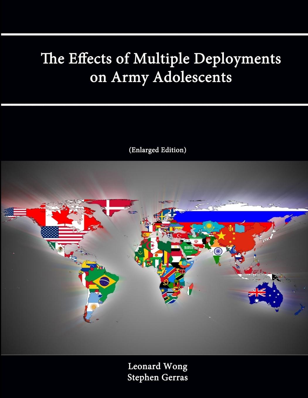 The Effects of Multiple Deployments on Army Adolescents (Enlarged Edition)