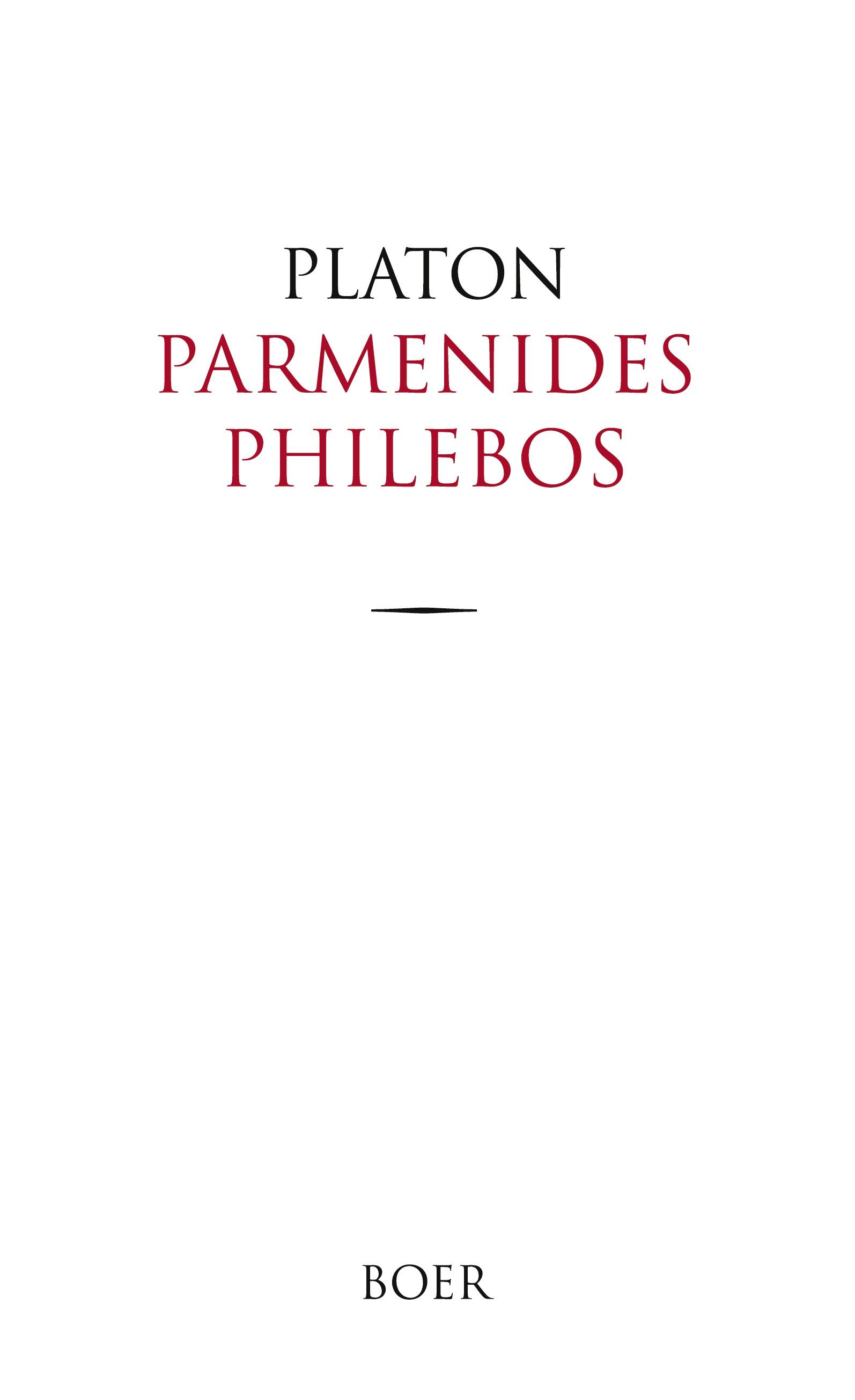 Parmenides und Philebos