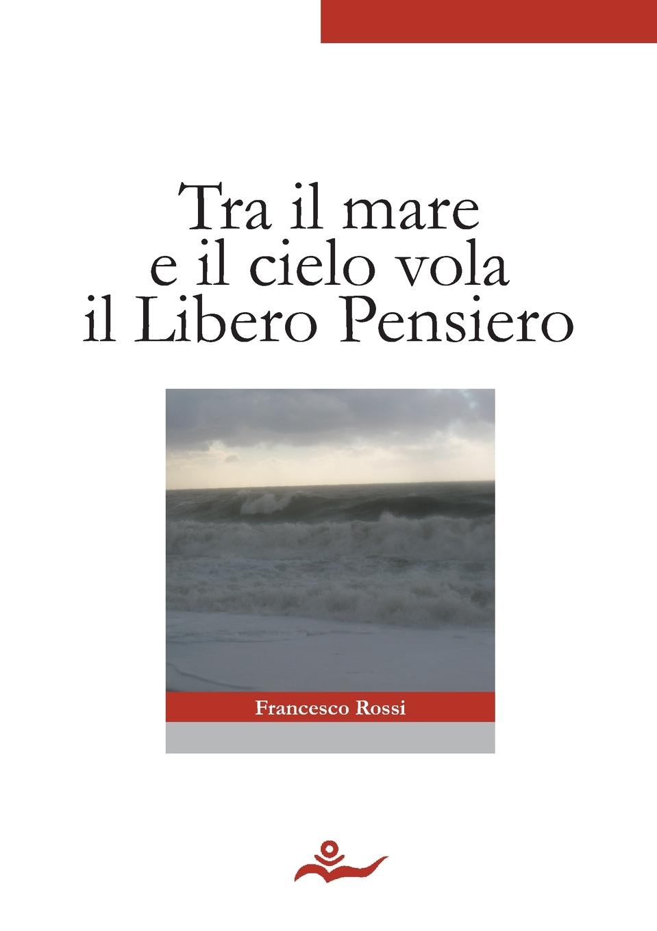 Tra il mare e il cielo vola il Libero Pensiero